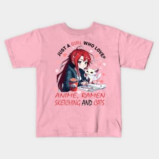 Just A Girl Who Loves Anime Ramen And Sketching Japan Anime Kids T-Shirt